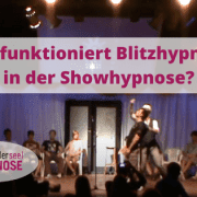 Blitzhypnose in der Showhypnose