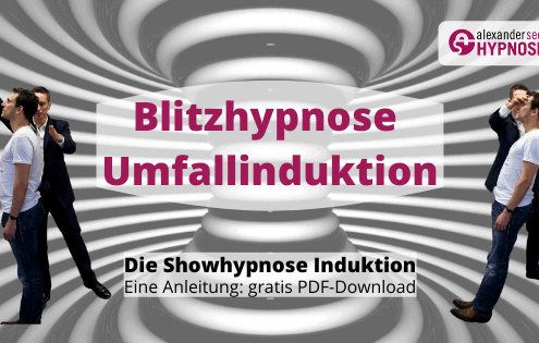Blitzhypnose lernen Umfallinduktion Anleitung