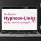 die besten Hypnose-Links - Blitzhypnose